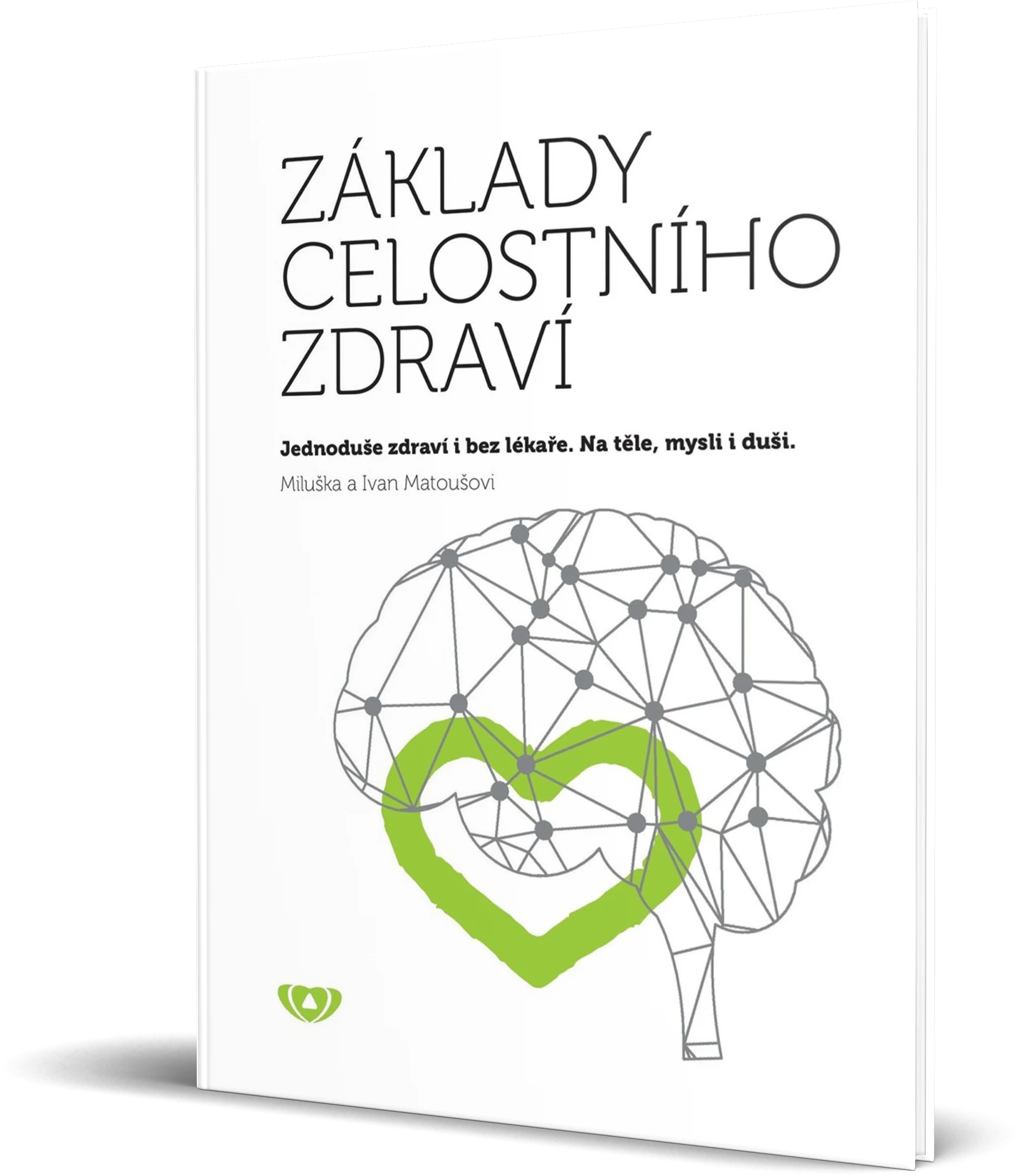 Knížka Základy celostního zdraví